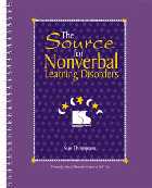 The Source for Nonverbal Learning Disorder