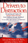 Driven to Distraction